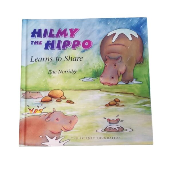 Hilmy the Hippo Learns to Share