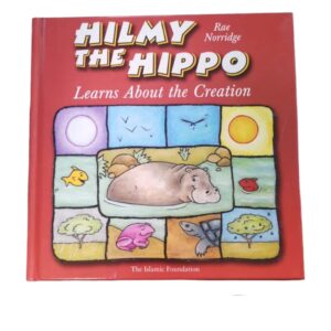 Hilmy the Hippo Learns about the creation