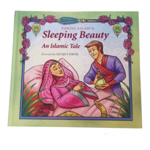 Sleeping Beauty An Islamic Tale