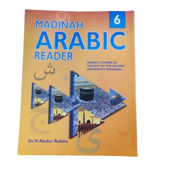 Madinah Arabic Reader Book 6