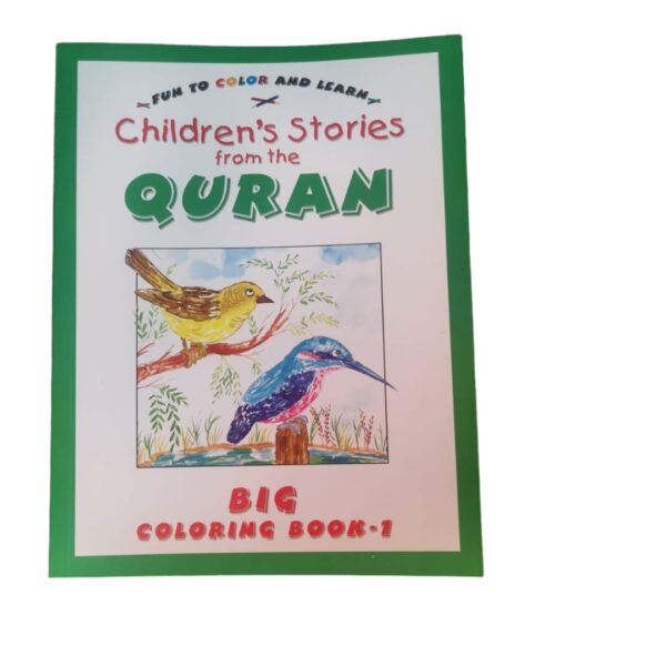 Children's Stories from the Quran big coloring book 1