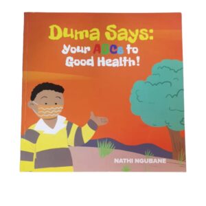 Duma says your ABC to good health 