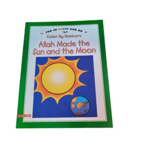 Allah made the sun and the moon