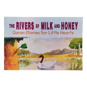 The rivers of milk and honey