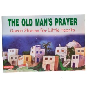 The old man's prayer