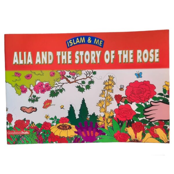 Alia and the story of the rose