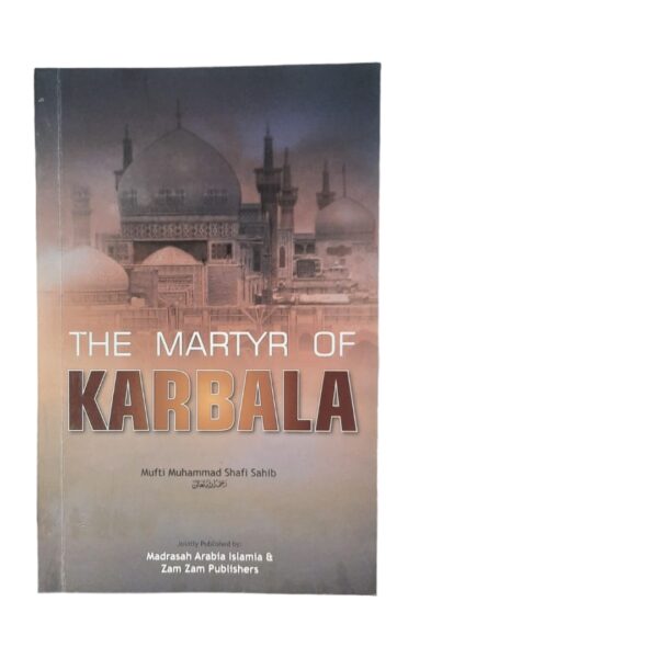 The martyr of karbala