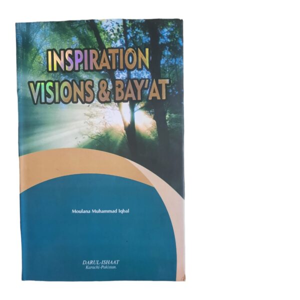 Inspiration visions and Bayat