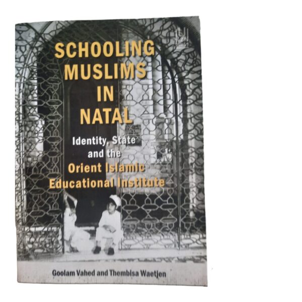 Schooling Muslims in natal