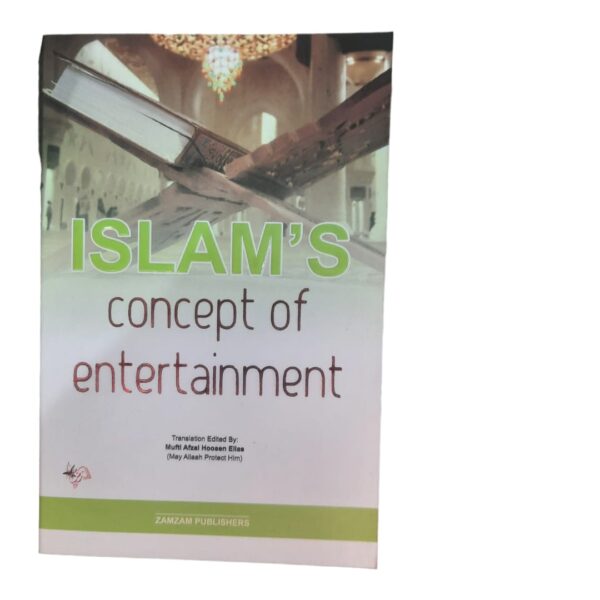 Islam concept of entertainment