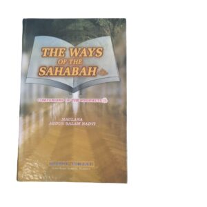 The ways of the sahabah