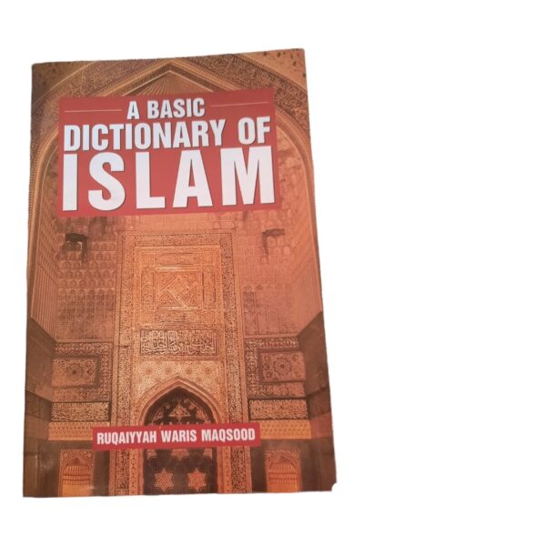 A basic dictionary of Islam