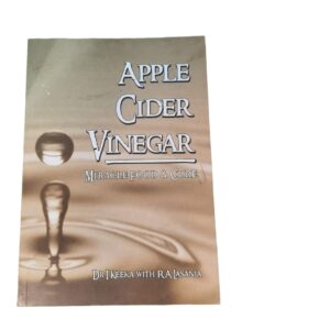 Apple Cider Vinegar miracle food and cure