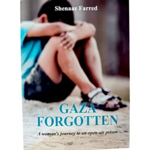 Gaza Forgotten