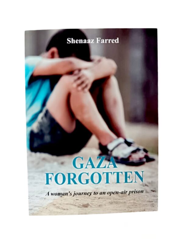 Gaza Forgotten