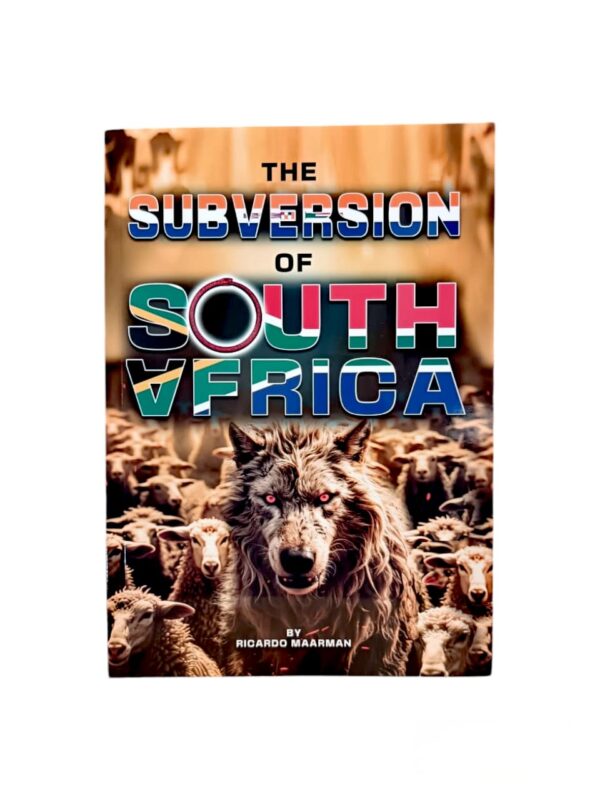 The subversion of South Africa