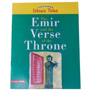 Treasured Islamic Tales The Emir and the Verse of the Throne